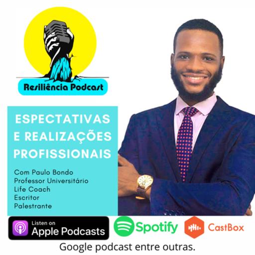 Temporada 6- Episódio 1: Espectativas e Realizações Profissionais