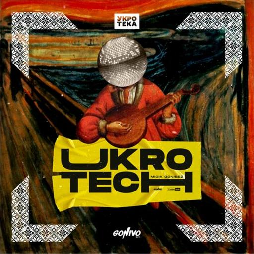 Micik Gonibez - UkroTech 4