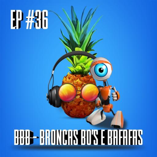 #36 - BBB - ORCI