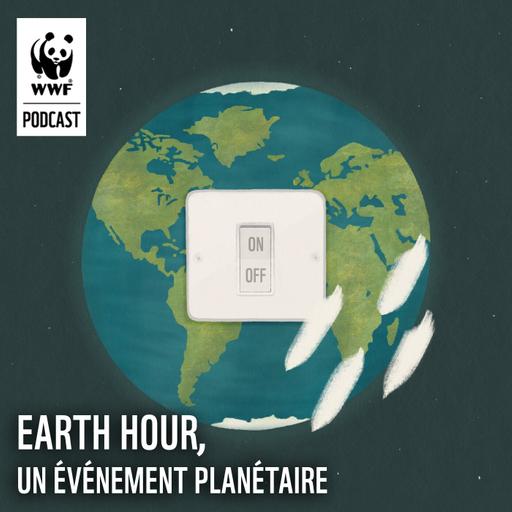 Earth Hour, un événement planétaire