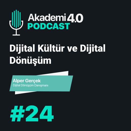 Dijital Kültür ve Dijital Dönüşüm