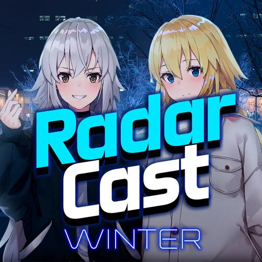 RadarCast #2 | Аниме на вечерок