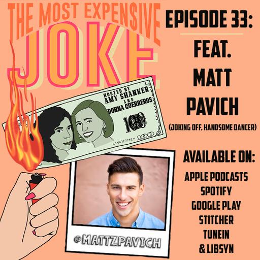 Episode 33: Matt Pavich (Bi-Polar)