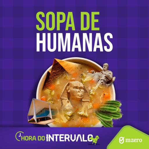 HI18 - Sopa de Humanas