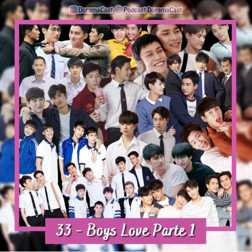 033 - Boys Love Parte 1