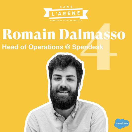 #4 - Spendesk : Le guide ultime pour signer ses 500 premiers clients