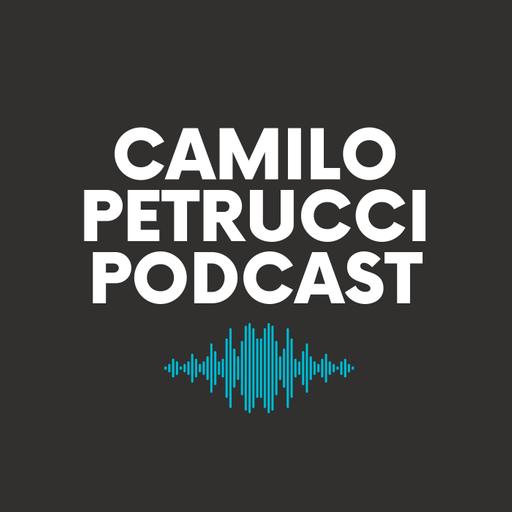 Camilo Petrucci Podcast