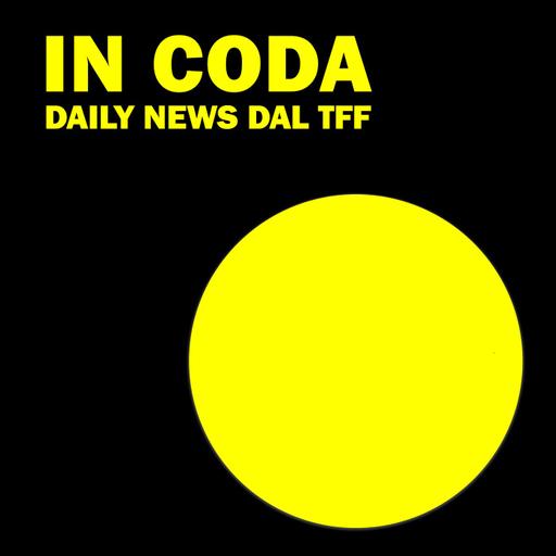 In coda - Daily news dal TFF37