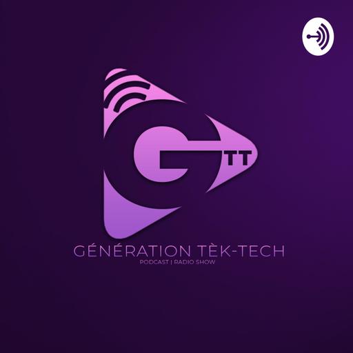 Génération Tèk-Tech