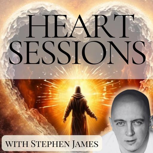 Heart Sessions with Stephen James