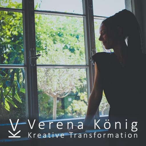 Verena König Podcast für Kreative Transformation