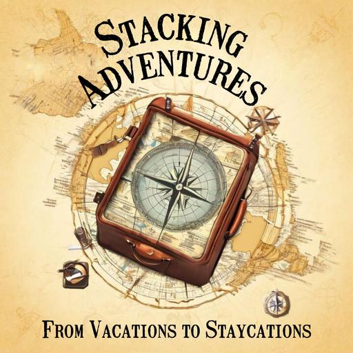 Stacking Adventures: Travel Smarter, Save More, and See the World