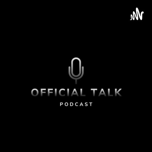 Official Talk Podcast