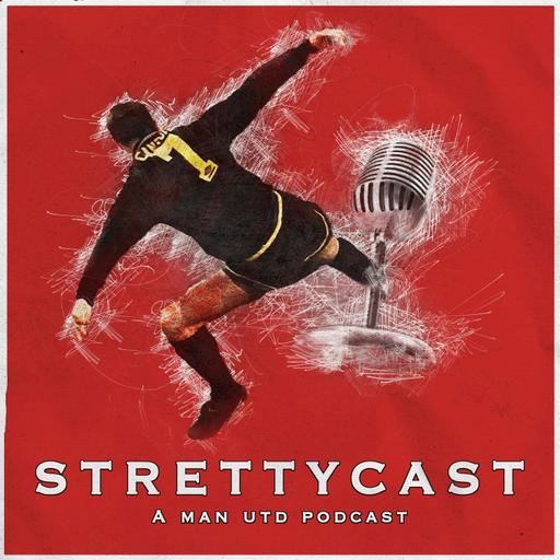 Strettycast, Manchester United podcasts produced by StrettyNews.com