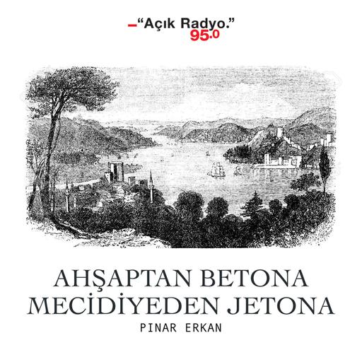 Ahşaptan Betona, Mecidiyeden Jetona