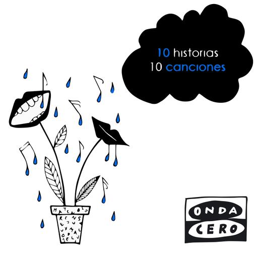 10 historias 10 canciones