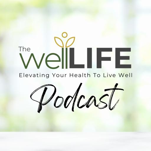 The WellLIFE