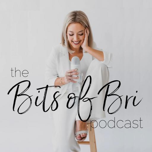 Bits of Bri Podcast