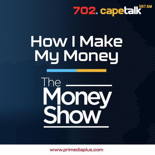 How I make my money