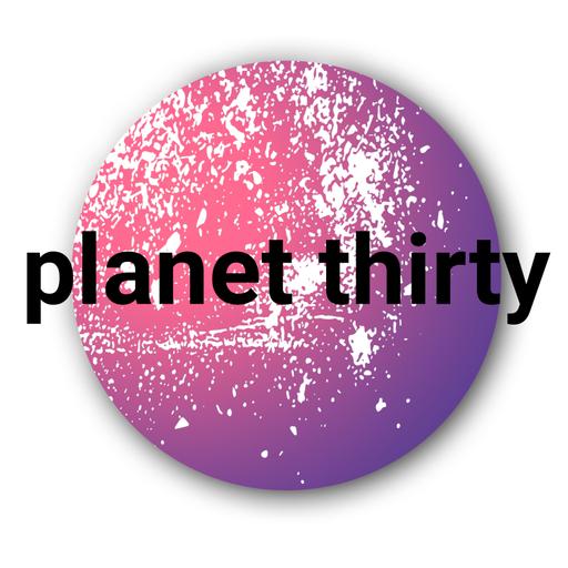 Planet Thirty