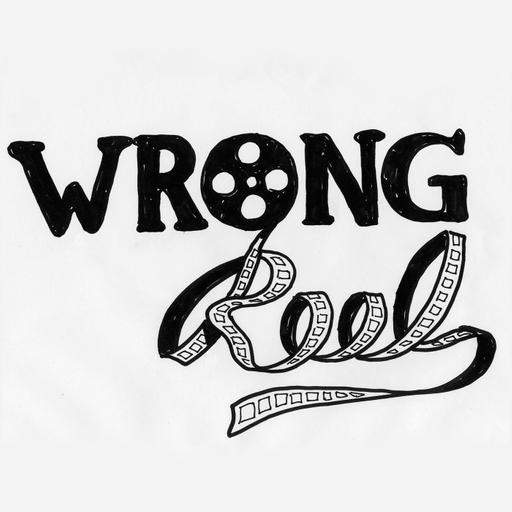 Wrong Reel