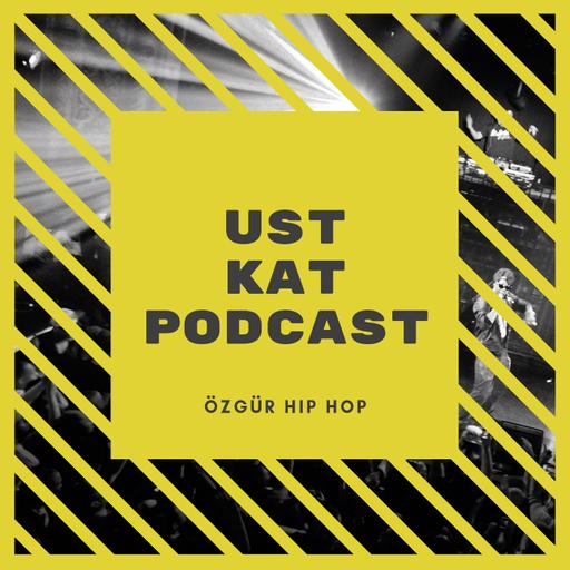 Üst Kat Podcast