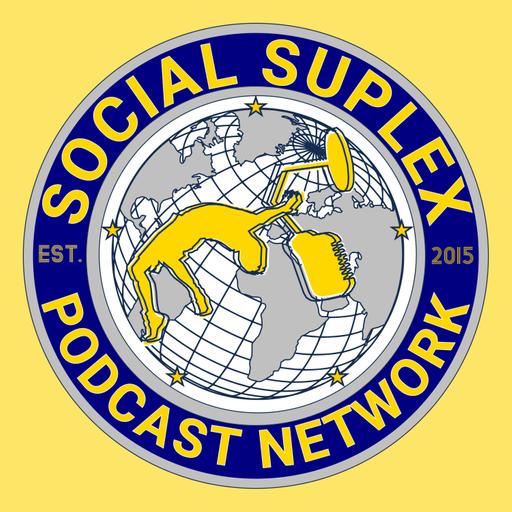 Social Suplex Podcast Network