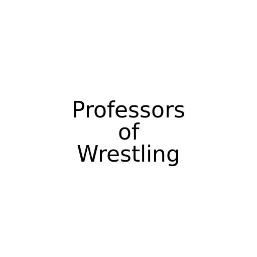 Professors of Wrestling