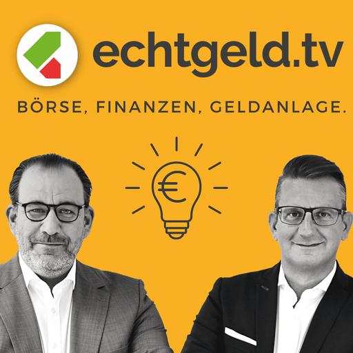 echtgeld.tv - Geldanlage, Börse, Altersvorsorge, Aktien, Fonds, ETF