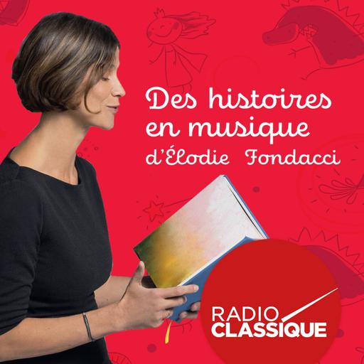 Des histoires en musique d'Elodie Fondacci