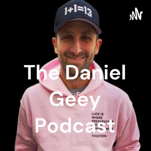 The Daniel Geey Podcast