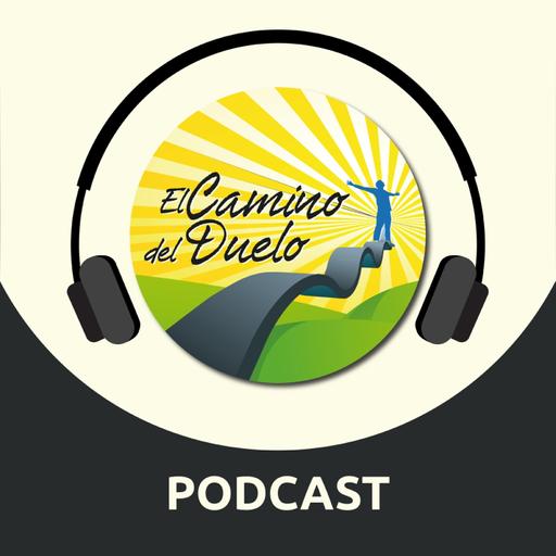 El Camino del Duelo- PODCATS