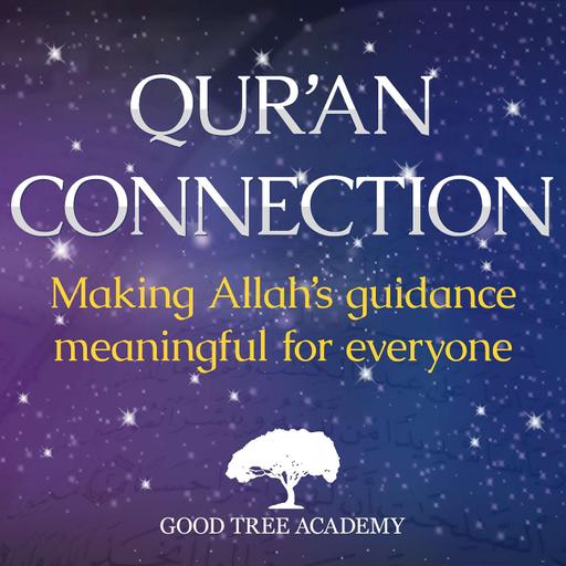 Qur'an Connection by Good Tree Academy