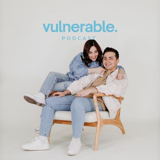 Vulnerable Podcast