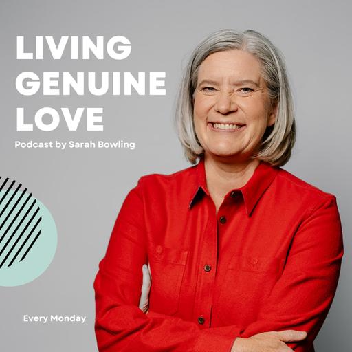 Sarah Bowling - Living Genuine Love