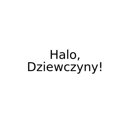 Halo, Dziewczyny!