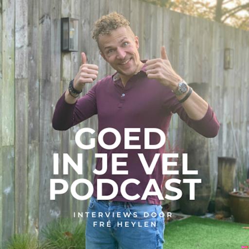 Goed in je Vel-podcast