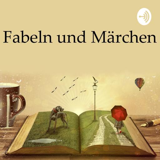 Fabeln und Märchen