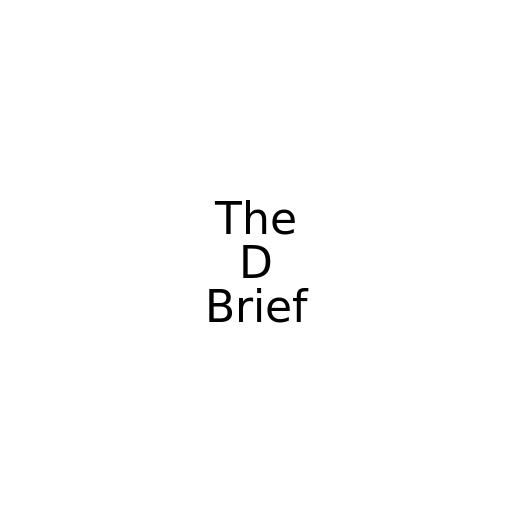 The D Brief