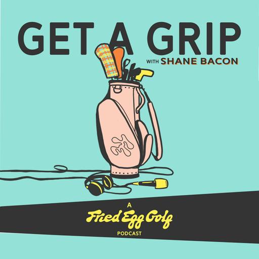 Get a Grip with Shane Bacon