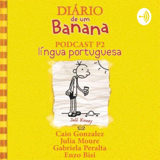 P2LP : “Diário de um Banana”