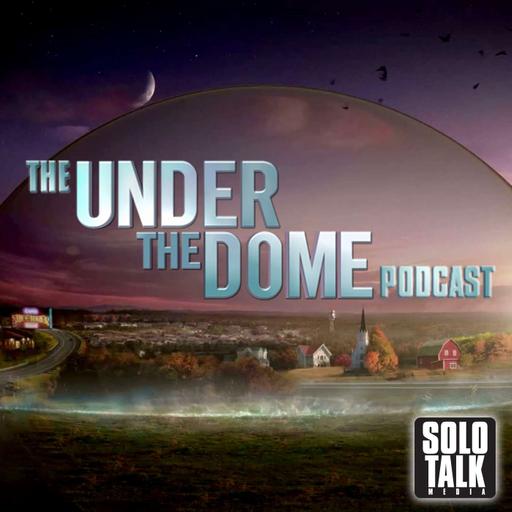 The Under The Dome Podcast