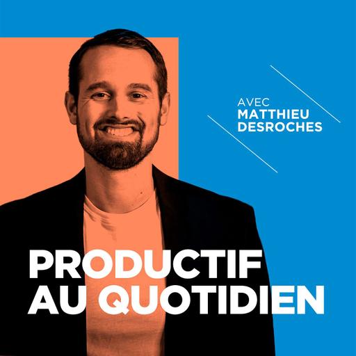 Productif au quotidien