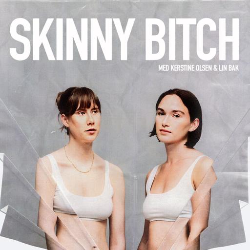 Skinny Bitch