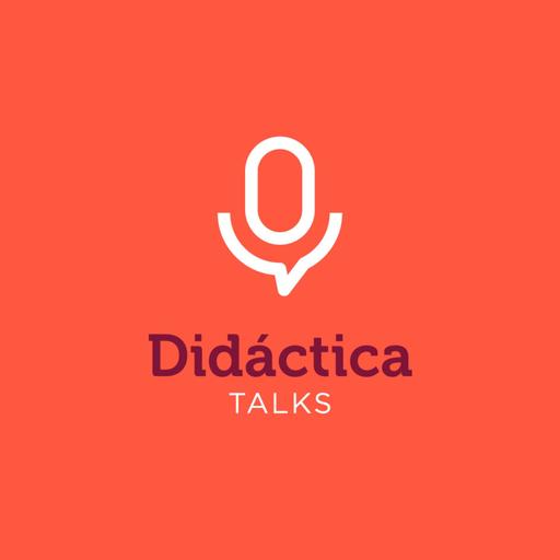 Didáctica Talks