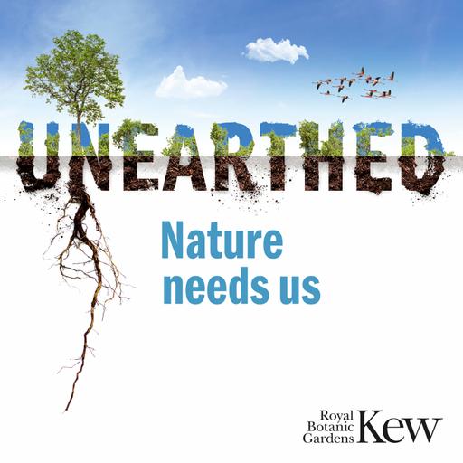 Unearthed - Nature needs us