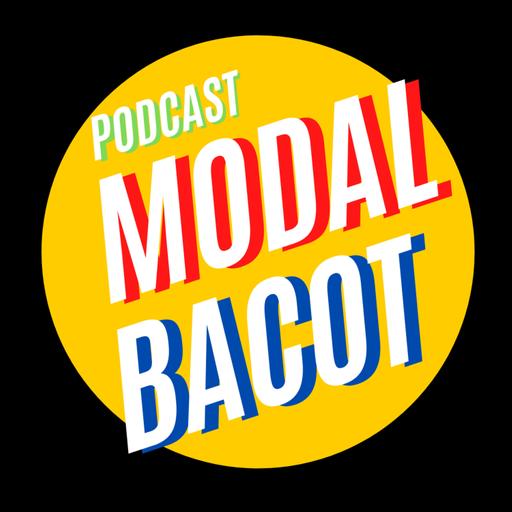 Podcast Modal Bacot