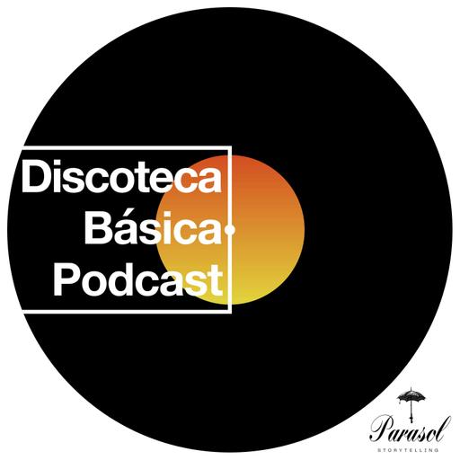 Discoteca Básica Podcast