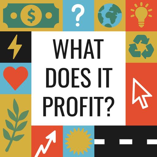 What Does It Profit Podcast