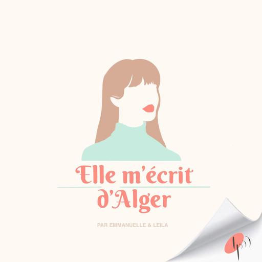 Elle m'écrit d'Alger